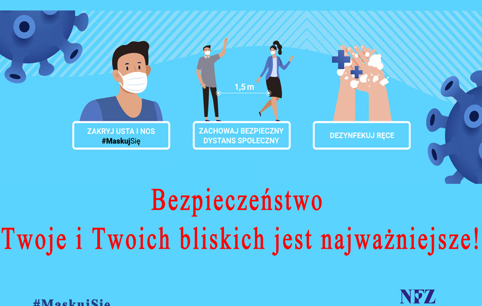 Zasady bezpieczeństwa w trakcie epidemii