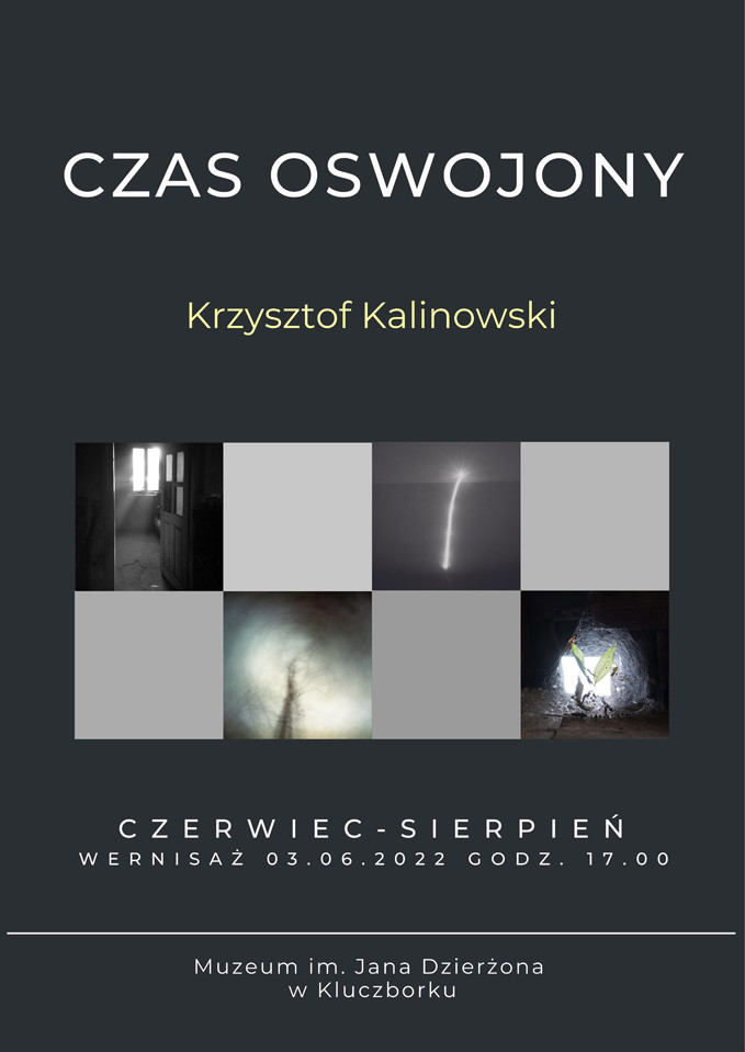 CZAS OSWOJONY - wernisaż 3 czerwca o godz. 17.00