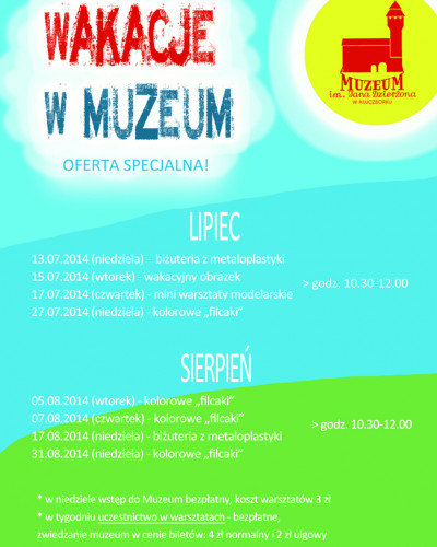 Wakacje w Muzeum