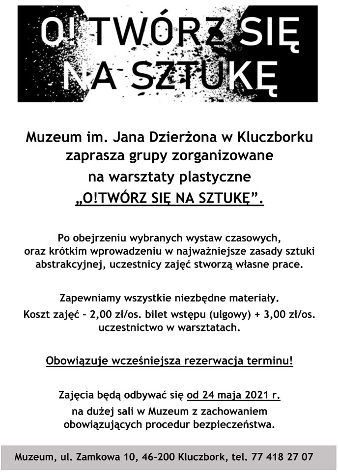Grupy zorganizowane zapraszamy na warsztaty plastyczne - O!TWÓRZ SIĘ NA SZTUKĘ