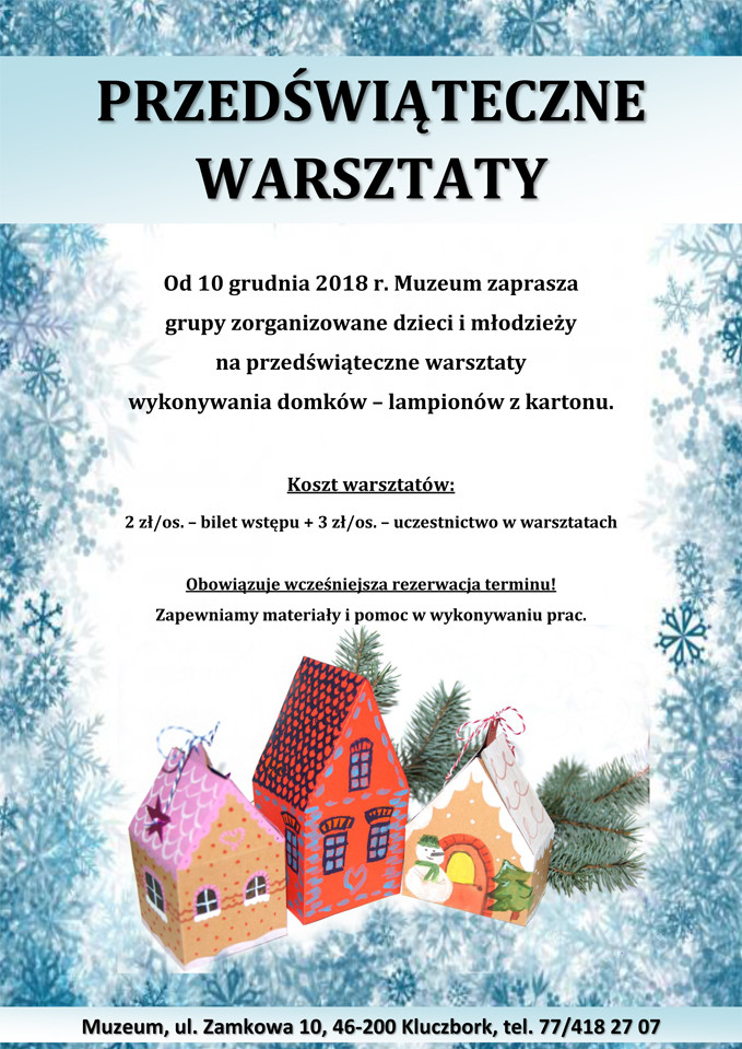 Warsztaty wykonywania domków-lampionów dla grup - już od 10 grudnia 2018 r.