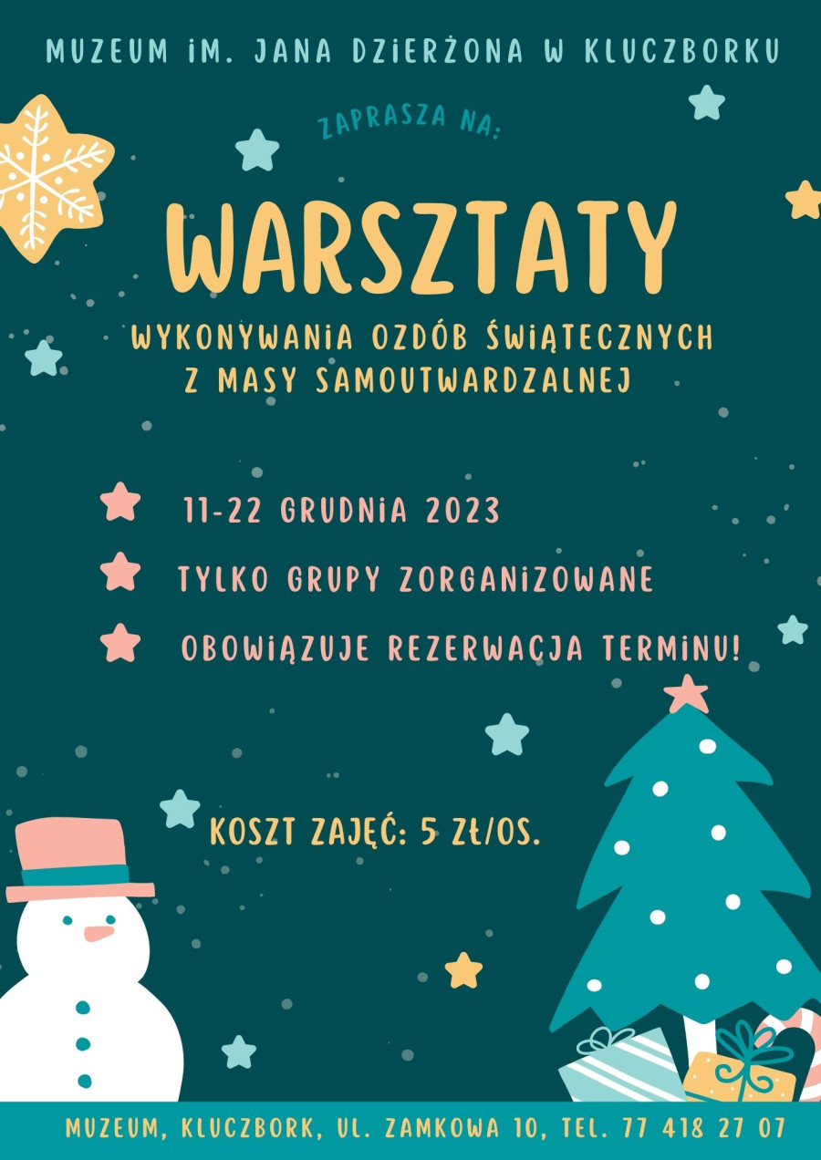 Warsztaty świąteczne dla grup zorganizowanych, obowiązuje wcześniejsza rezerwacja terminu. Koszt zajęć  5 zł/os. 