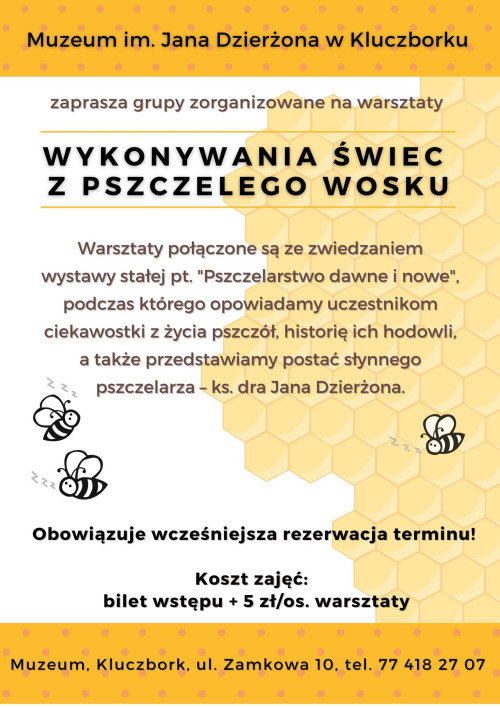 Warsztaty wykonywania świec z pszczelego wosku - plakat, w tle rysunkowy plaster pszczelego wosku, wokół latające również rysunkowe pszczoły.