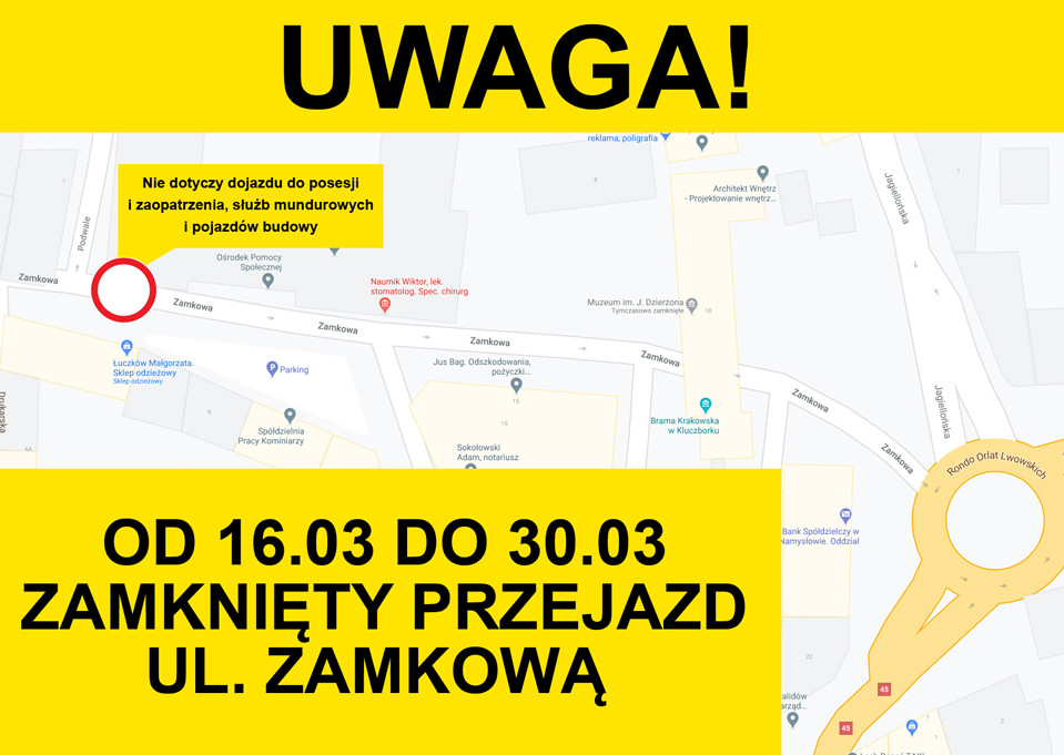 16-30 marca 2021 - zamknięcie ul. Zamkowej