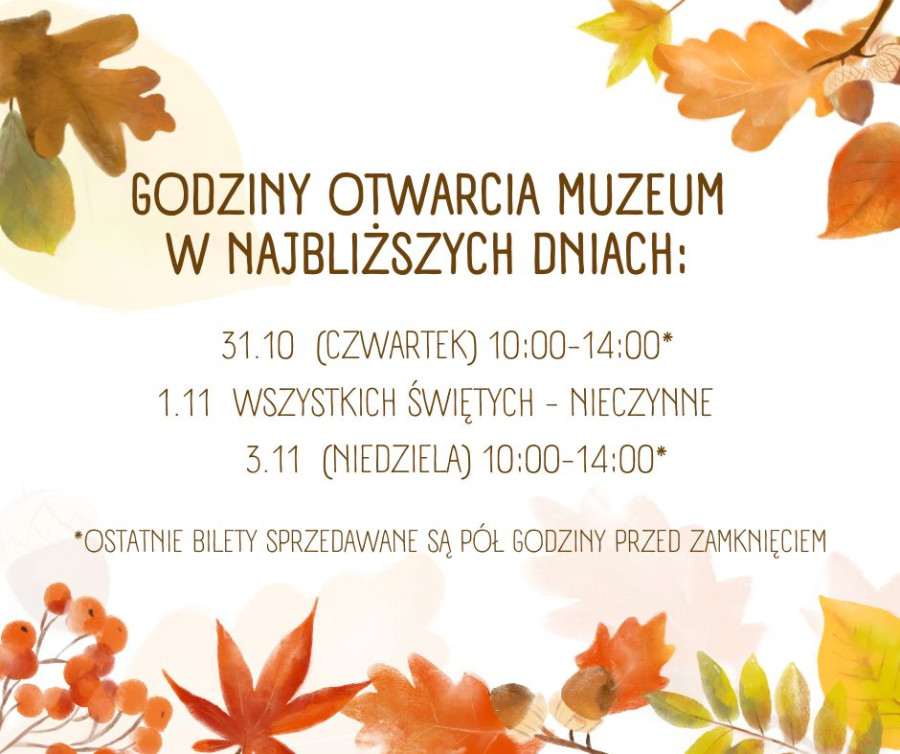 Plakat - na białym tle żółte, jesienne liście /1 listopada - muzeum nieczynne/
