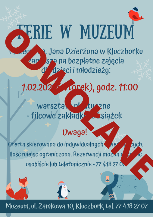 Ferie w muzeum - ODWOŁANE!
